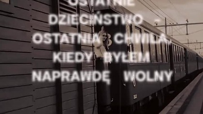 Nie zauważyłeś kiedy skończyło się dzieciństwo...  