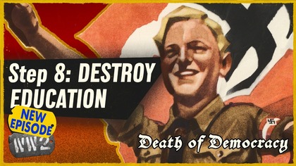 How To Indoctrinate the Children - Death of Democracy 08 - Q4 1934