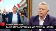 Siemoniak o dotacjach dla stowarzyszeniach Roberta Bąkiewicza