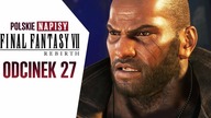 FINAL FANTASY 7 REBIRTH PL  Odc.  27  SPOWIEDŹ BARETTA! (NAPISY PL)