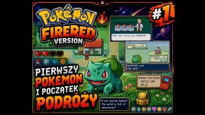 Pierwszy Pokemon i Początek Podróży | Pokemon FireRed 01