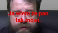 Pan tak mówi.