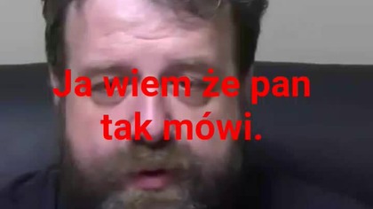 Pan tak mówi.