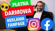 Reklama Na Obserwujących (Metody Darmowe i Płatne) - Reklama Fanpage Na Facebooku i Instagram