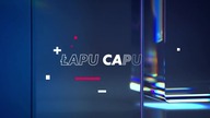 Łapu Capu (25 maja 2022)