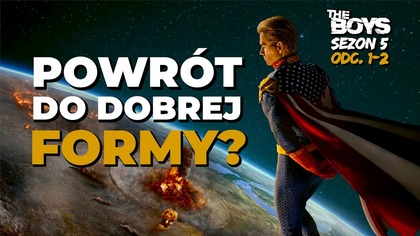 POWRÓT DO FORMY? 5 sezon THE BOYS zaczynamy od MOCNEGO UDERZENIA | Odcinki 1 i 2 (Amazon)