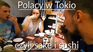 Co robią POLACY W TOKIO?