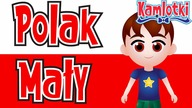 Kto ty jesteś? Polak Mały  wiersz dla dzieci | Kamlotki
