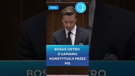 Bosak OSTRO o łamaniu konstytucji przez PiS #shorts