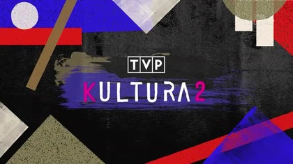 TVPKULTURA2 - 06-11-2025 - Koniec i Start programu, Dżingle, Afisze