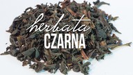 Herbata czarna, wszystko o czarnej herbacie, oznaczenia liści herbaty. Czajnikowy.pl