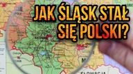 Jak Śląsk stał się Polski?