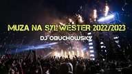 Najlepsza Klubowa Muza na Sylwester 2022/2023 - Tylko Dobra Pompa - DJ Obuchowsky