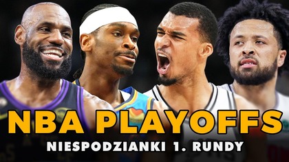 NBA PLAYOFFS.  Niespodzianki, dominatorzy i LA Lakers  Profesjonalne Studio NBA 295