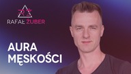 Jak mieć AURĘ faceta, którego kobiety nie mogą ignorować 