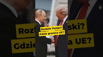 Rozbiór Polski? Gdzie granica UE? #polityka #UniaEuropejska #Rosja #Polska