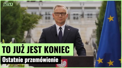 Andrzej Duda żegna się z Polakami.  Ostatnie przemówienie prezydenta