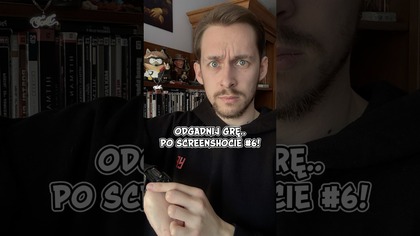 ODGADNIJ GRĘ..PO SCREENSHOCIE #6 | Asasyn08