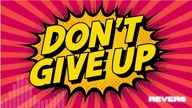 ReVeRs - Don't Give Up