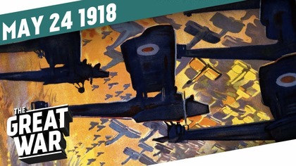 Bombs Away - German Thirst For Caucasian Oil I THE GREAT WAR Week 200