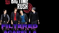 Big Time Rush - Count On You (feat.  Jordin Sparks) (Filtered Vocals) (UVR)