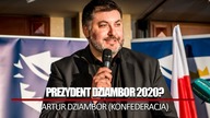 Prezydent Dziambor 2020? - Artur Dziambor (Konfederacja) || NCzas TV / Wolność24.pl