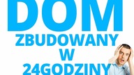 Budowa domu krok po kroku, budowa domu w 24 godziny