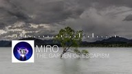 [Chillstep] Miro - The Garden Of Escapism (cutted)