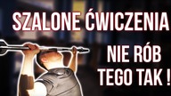 NIE ĆWICZ TAK! Szalone ĆWICZENIA NA SIŁOWNI, które widzę zbyt często! [MARIUSZ MRÓZ]