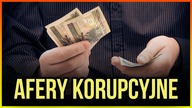 10 NAJWIĘKSZYCH AFER KORUPCYJNYCH