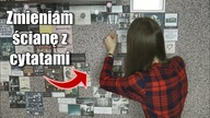 CLEAN MY ROOM #1| REORGANIZACJA ŚCIANY Z CYTATAMI