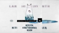 #04. #Lenth#Lars-Mężczyźni, którzy nienawidzą wilków#AudiobookPL