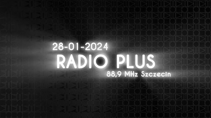 RADIOPLUS - 28-01-2024 - Wejście prezenterskie (fragment)