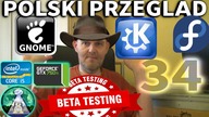 Fedora 34 BETA Gnome 40 oraz KDE Plasma 5. 21 na żywym sprzęcie plus NIESPODZIANKA :)