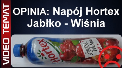 Hortex napój o smaku jabłko - wiśnia - Opinia