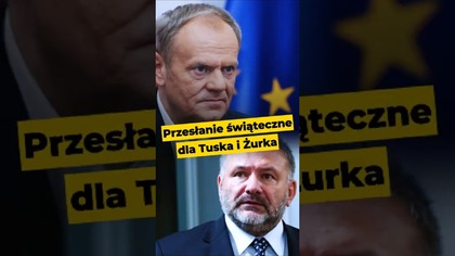 Przesłanie świąteczne dla Tuska i Żurka #polityka #tusk #żurek