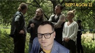 Przemyślenia Niekrytego Krytyka: SEPTAGON 22
