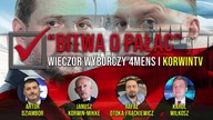 Bitwa o Pałac \\ Wieczór Wyborczy KORWiN TV i 4Mens TV