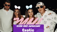 EXOTIC - BOOKING KONCERTOWY SEZON 2022