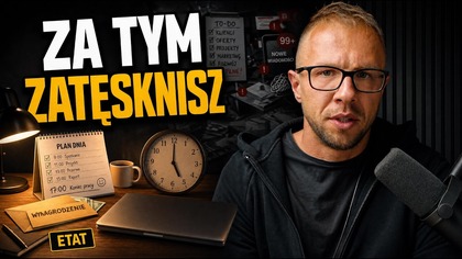Nie Rzucaj Etatu, Głupcze!