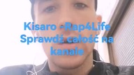 Kisaro - Rap4Life