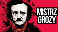 Edgar Allan Poe - kim był mistrz grozy i horroru? [TOPOWA DYCHA]