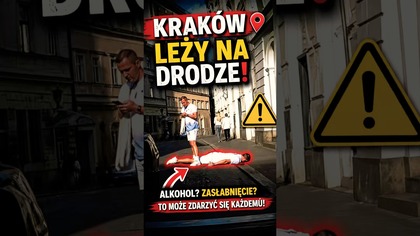 Leżał na jezdni.  Alkohol czy zasłabnięcie? Zachowaj czujność.  #polscykierowcy #bezpieczeństwo