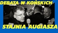 Debata w Końskich czyli stajnia Augiasza -NIE ROZMAWIAĆ