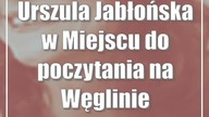 Urszula Jabłońska - Miejsce do poczytania w Dzielnicowym Domu Kultury Węglin