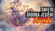 ŚWIĘTO ŚRODKA JESIENI - legenda