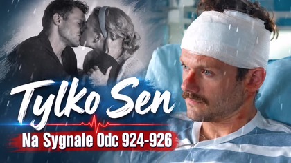 Tylko Sen II Na Sygnale 924-926 (Audio)