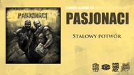 Pasjonaci - Stalowy potwór (prod. Pawko)