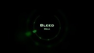 DJ Dela - Bleed (Original Mix)