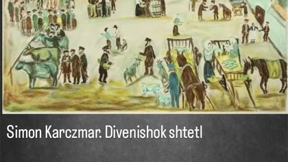 Simon Karczmar.  Divenishok Shtetl.  Dieveniškių štetlas.  Sztetl Dziewieniszki